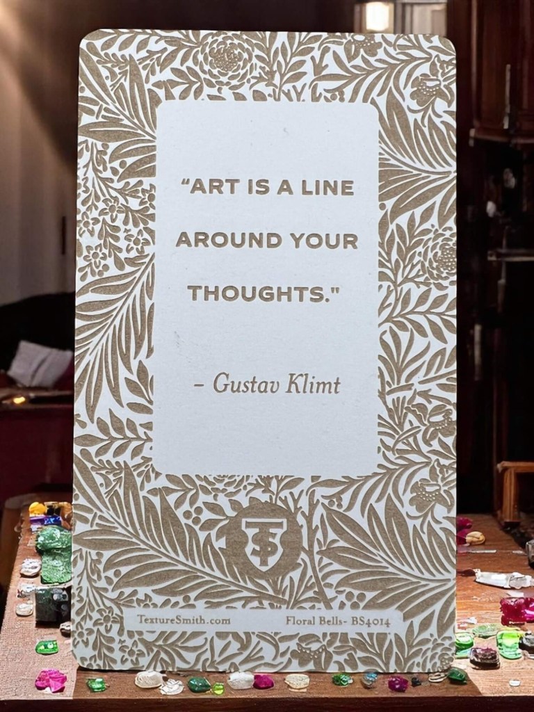 Decorative sign with an art quote by Gustan Klint.